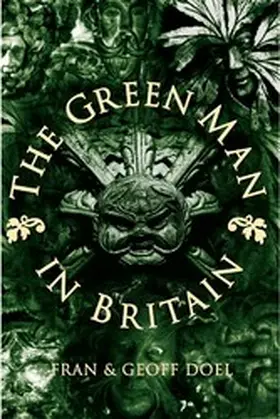 Doel |  The Green Man in Britain | eBook | Sack Fachmedien