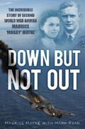 Mayne / Ryan |  Down But Not Out | eBook | Sack Fachmedien