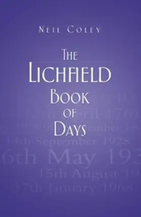 Coley |  The Lichfield Book of Days | eBook | Sack Fachmedien