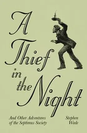 Wade |  A Thief in the Night | eBook | Sack Fachmedien