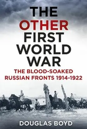 Boyd |  The Other First World War | eBook | Sack Fachmedien