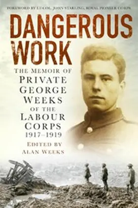 Weeks |  Dangerous Work | eBook | Sack Fachmedien