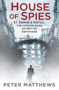 Matthews |  House of Spies | eBook | Sack Fachmedien
