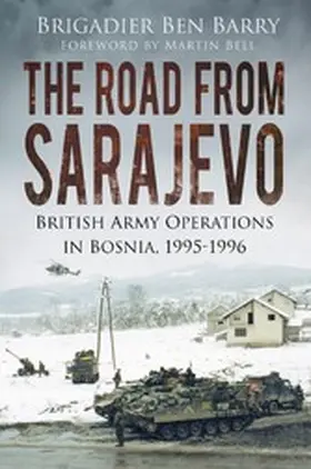 Barry |  The Road From Sarajevo | eBook | Sack Fachmedien