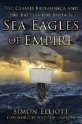 Elliott |  Sea Eagles of Empire | eBook | Sack Fachmedien