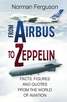 Ferguson |  From Airbus to Zeppelin | eBook | Sack Fachmedien