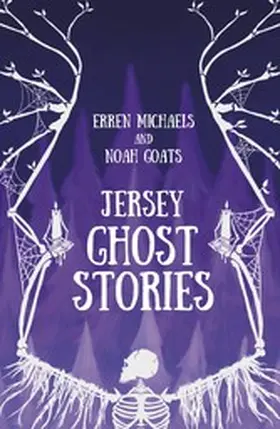 Michaels / Goats |  Jersey Ghost Stories | eBook | Sack Fachmedien