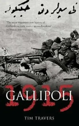 Travers |  Gallipoli 1915 | eBook | Sack Fachmedien