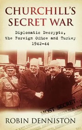 Denniston |  Churchill's Secret War | eBook | Sack Fachmedien