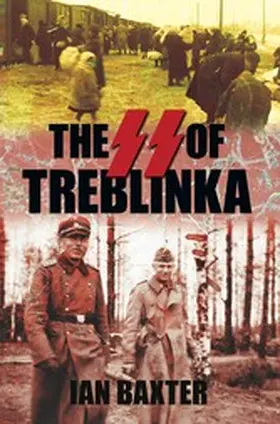 Baxter |  The SS of Treblinka | eBook | Sack Fachmedien