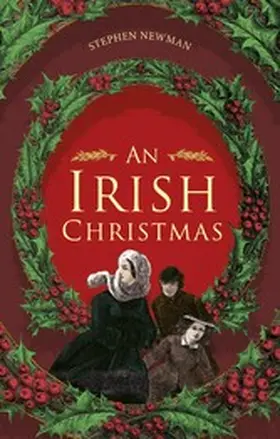 Newman |  An Irish Christmas | eBook | Sack Fachmedien