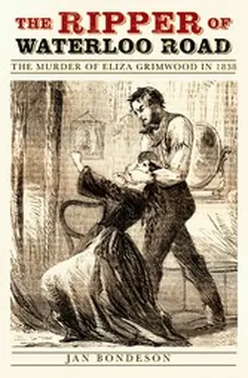 Bondeson |  The Ripper of Waterloo Road | eBook | Sack Fachmedien