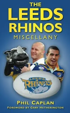 Caplan |  The Leeds Rhinos Miscellany | eBook | Sack Fachmedien