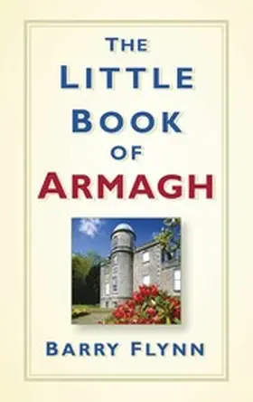 Flynn |  The Little Book of Armagh | eBook | Sack Fachmedien