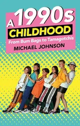 Johnson |  A 1990s Childhood | eBook | Sack Fachmedien