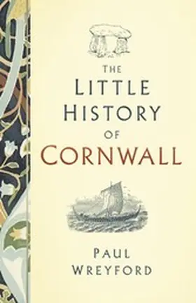 Wreyford |  The Little History of Cornwall | eBook | Sack Fachmedien