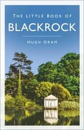 Oram |  The Little Book of Blackrock | eBook | Sack Fachmedien