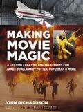 Richardson |  Making Movie Magic | eBook | Sack Fachmedien