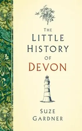 Gardner |  The Little History of Devon | eBook | Sack Fachmedien