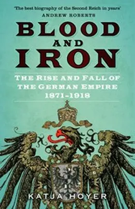 Hoyer |  Blood and Iron | eBook | Sack Fachmedien