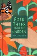 Smith |  Folk Tales from the Garden | eBook | Sack Fachmedien