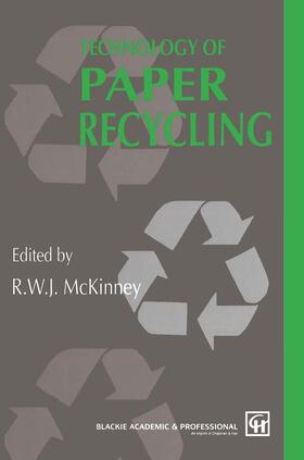 McKinney | Technology of Paper Recycling | Buch | 978-0-7514-0017-5 | sack.de
