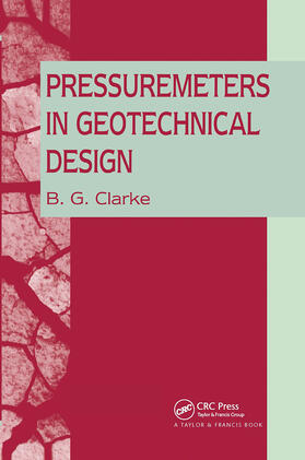 Clarke |  Pressuremeters in Geotechnical Design | Buch |  Sack Fachmedien