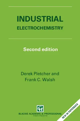 Pletcher / Walsh |  Industrial Electrochemistry | Buch |  Sack Fachmedien