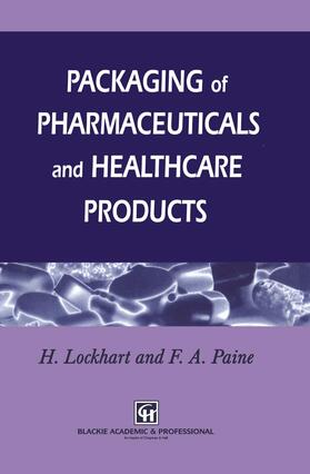 Lockhart / Paine | Packaging of Pharmaceuticals and Healthcare Products | Buch | 978-0-7514-0167-7 | sack.de
