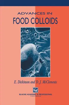 McClements / Dickinson |  Advances in Food Colloids | Buch |  Sack Fachmedien