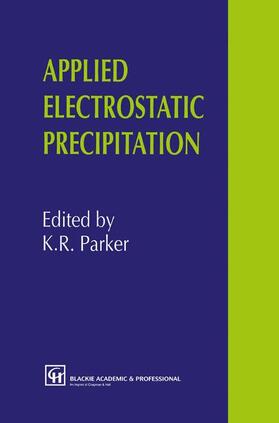 Parker | Applied Electrostatic Precipitation | Buch | 978-0-7514-0266-7 | sack.de