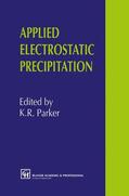 Parker |  Applied Electrostatic Precipitation | Buch |  Sack Fachmedien