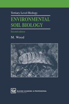 Wood | Environmental Soil Biology | Buch | 978-0-7514-0342-8 | sack.de