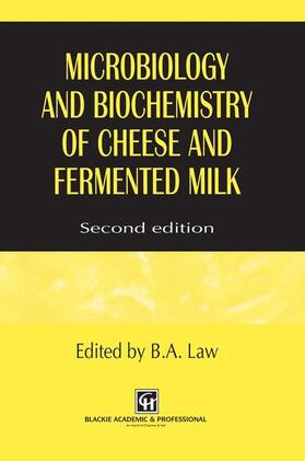 Law | Microbiology and Biochemistry of Cheese and Fermented Milk | Buch | 978-0-7514-0346-6 | sack.de