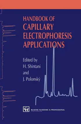 Shintani / Polonski | Handbook of Capillary Electrophoresis Applications | Buch | 978-0-7514-0359-6 | www.sack.de