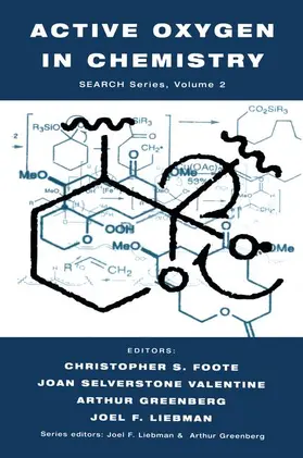 Foote / Liebman / Valentine |  Active Oxygen in Chemistry | Buch |  Sack Fachmedien