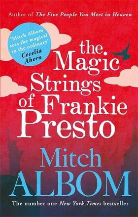 Albom |  The Magic Strings of Frankie Presto | Buch |  Sack Fachmedien