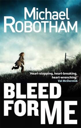 Robotham |  Bleed For Me | Buch |  Sack Fachmedien