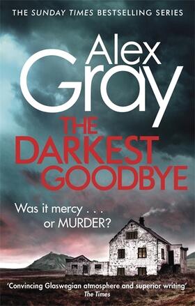 Gray | The Darkest Goodbye | Buch | 978-0-7515-5488-5 | www.sack.de