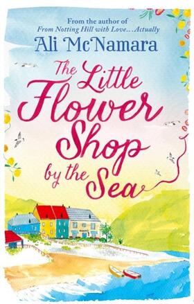 McNamara |  The Little Flower Shop by the Sea | Buch |  Sack Fachmedien