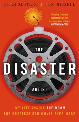 Sestero / Bissell |  The Disaster Artist | Buch |  Sack Fachmedien