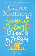 Matthews |  Sunny Days and Sea Breezes | Buch |  Sack Fachmedien