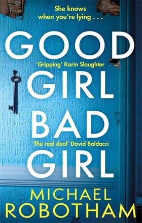 Robotham |  Good Girl, Bad Girl | Buch |  Sack Fachmedien