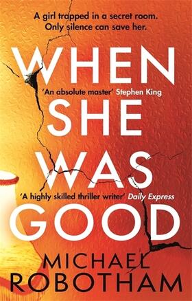 Robotham |  When She Was Good | Buch |  Sack Fachmedien