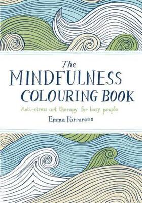Farrarons |  The Mindfulness Colouring Book | Buch |  Sack Fachmedien