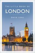 Long |  The Little Book of London | eBook | Sack Fachmedien