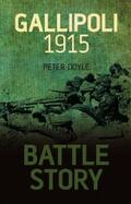 Doyle |  Battle Story: Gallipoli 1915 | eBook | Sack Fachmedien