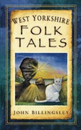 Billingsley |  West Yorkshire Folk Tales | eBook | Sack Fachmedien