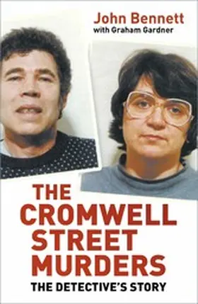 Bennett |  The Cromwell Street Murders | eBook | Sack Fachmedien