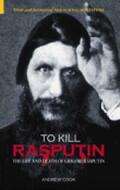 Cook |  To Kill Rasputin | eBook | Sack Fachmedien